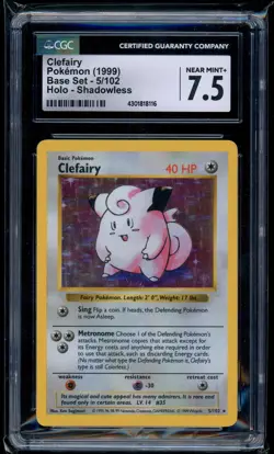 1999 Pokemon Shadowless Base 5/102 Clefairy Holo CGC NM 7.5 - Image 1