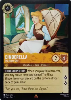 15/204 CINDERELLA THE RIGHT ONE EN7 RARE DISNEY LORCANA CARD - Image 1
