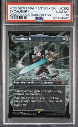 2025 MTG FINAL FANTASY WOODBLOCK BORDERLESS #0352 EXCALIBUR II PSA 10 - Image 1