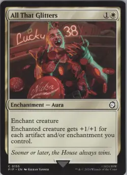 MTG Normal All That Glitters C Universes Beyond: Fallout 155 NM - Image 1
