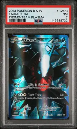 2013 POKEMON BLACK & WHITE PROMO TEAM PLASMA #BW73 FULL ART/DARKRAI PSA 7 - Image 1