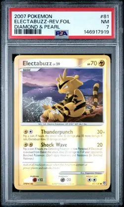 2007 POKEMON DIAMOND & PEARL #81 ELECTABUZZ-REVERSE FOIL PSA 7 - Image 1