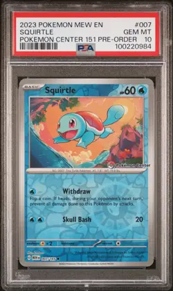 PSA 10 Squirtle 007/165 Pokemon Center Promo 151 Stamp GEM MINT - Image 2
