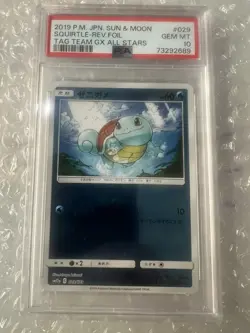 2019 POKEMON JPN SUN & MOON TAG TEAM GX ALL STARS SQUIRTLE-REVERSE FOIL PSA 10 - Image 1