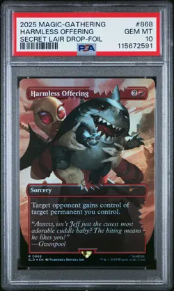 2025 MTG SECRET LAIR DROP FOIL #868 HARMLESS OFFERING PSA 10 - Image 1