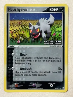 Pokemon Card - Poochyena - Stamped Reverse Holo (79/113) ex Delta Species *LP* - Image 1