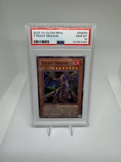 Yugioh 2025 Yugioh Rp02 Tyrant Dragon PSA 10 - Image 1