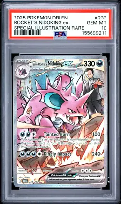 2025 POKEMON DRI EN-DESTINED RIVALS #233 TEAM ROCKET'S NIDOKING EX PSA 10 - Image 1
