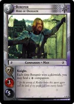 Lotr TCG Shadows BOROMIR HERO OF OSGILIATH 11R47 M/GEM MINT Tip Top Shelf Card - Image 1