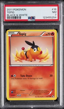 2011 POKEMON BLACK & WHITE #16 TEPIG PSA 7 - Image 1