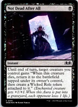 Not Dead After All C Foil WOE Wilds of Eldraine 101 NM - Image 1