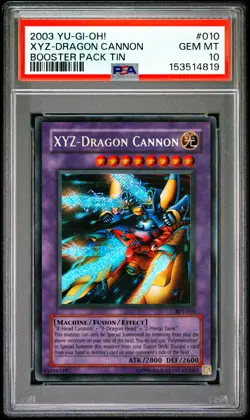 2003 XYZ-Dragon Cannon BPT-010 PSA 10 GEM MINT - Image 1