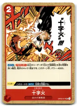 2023 ONE PIECE TCG JAPANESE PILLARS OF STRENGTH CROSS FIRE #OP03-017 - Image 1