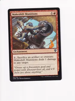 2020 MTG MAGIC THE GATHERING COMMANDER LEGENDS CMR MAKESHIFT MUNITIONS (#3) - Image 1