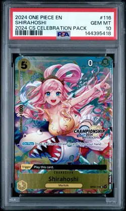 ONE PIECE 2024 CHAMPIONSHIP SHIRAHOSHI #116 CELEBRATION PACK PSA 10 - Image 2