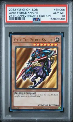 PSA 10 Yugioh LOB-EN006 Gaia the Fierce Knight Ultra Rare 25th Anniversary - Image 1