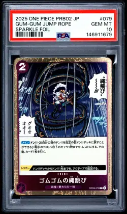 2025 ONE PIECE JAPANESE PRB02 SPARKLE FOIL #079 GUM-GUM JUMP ROPE PSA 10 - Image 1