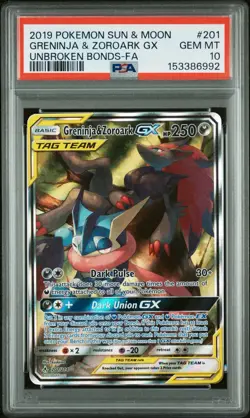 2019 POKEMON SUN & MOON UNBROKEN BONDS GRENINJA & ZOROARK GX PSA 10 #201/214 - Image 1