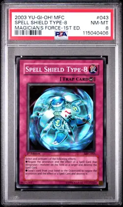 2003 Yu-Gi-Oh! Spell Shield Type-8 Magician's Force MFC 1st Edition Super PSA 8 - Image 1