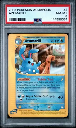 2003 POKEMON AQUAPOLIS #4 AZUMARILL PSA 8 - Image 1