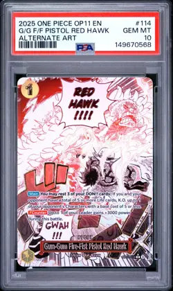 PSA 10 GUM GUM FIRE FIST PISTOL RED HAWK OP11-114 ONE PIECE 😍 - Image 1
