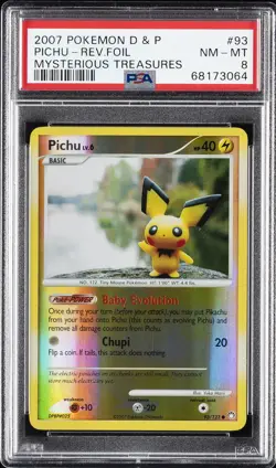 2007 POKEMON DIAMOND & PEARL MYSTERIOUS TREASURES #93 PICHU-REVERSE FOIL PSA 8 - Image 1