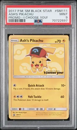 ASH'S PIKACHU PROMO-I CHOOSE YOU! POKEMON SM BLACK STAR PROMO 2017 SM111 PSA 9 - Image 1