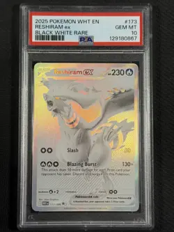 Pokemon Cards PSA 10 GEM MT Reshiram Ex Black White Rare 2025 Ultra Rare 173/086 - Image 1