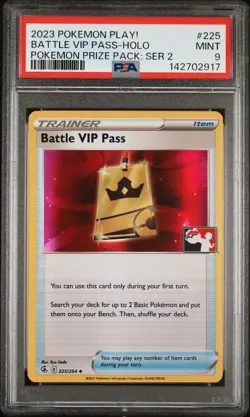 2023 POKEMON PLAY! POKEMON PRIZE PACK: SERIES 2 #225 BATTLE VIP PASS-HOLO PSA 9 - Image 1