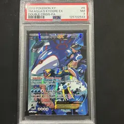 2015 Pokemon XY Team Aquas Kyogre EX #6 Double Crisis PSA 7 - Image 1