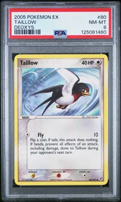 2005 POKEMON EX DEOXYS #80 TAILLOW PSA 8 - Image 1