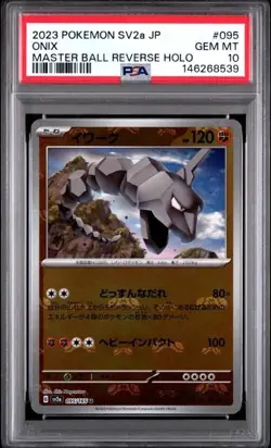 Onix Master Ball Reverse Holo Pokemon Japanese Sv2a-Pokemon 151 095 NM PSA 10 - Image 1