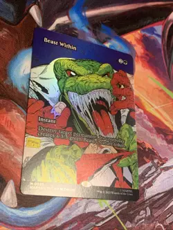 Beast Within (Borderless) Marvel Universe Eternal Foil MTG Magic: The Gathering - Image 3