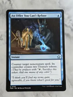 An Offer You Can't Refuse | MTG Foundations FDN | Counterspell Treasure | NEW NM - Image 1