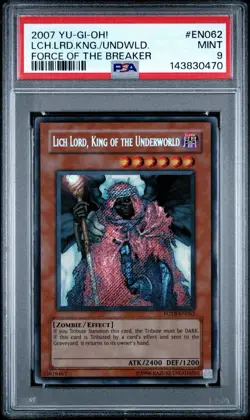 2007 Yu-Gi-Oh! Lich Lord, King of the Underworld FOTB Unlimited Secret PSA 9 - Image 1