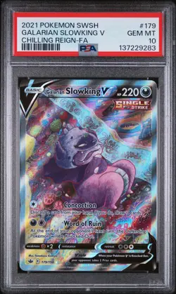 2021 POKEMON SWORD & SHIELD CHILLING REIGN FULL ART/GALARIAN SLOWKING V PSA 10 - Image 1