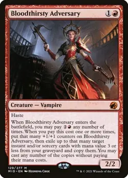 Bloodthirsty Adversary - Foil Promo MID LP MTG - Image 1
