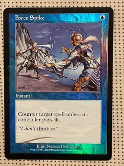 MTG Force Spike 76/350 FOIL 7th Edition Vintage Magic The Gathering 2001 - Image 1