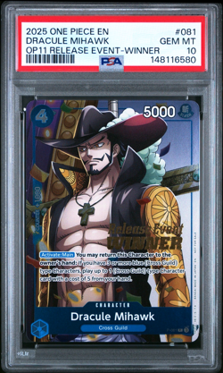 2025 ONE PIECE DRACULE MIHAWK OP11 RELEASE EVENT-WINNER PROMOS #081 PSA 10 - Image 1