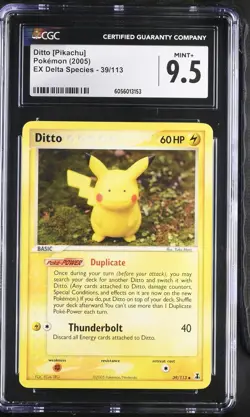 CGC 9.5 MINT+ Ditto [Pikachu] 2005 EX Delta Species 39/113 Pokemon Card - Image 1