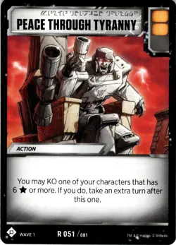 2018 Transformers TCG Wave 1-Battle Card #R051/081 Peace Through Tyranny - Image 1