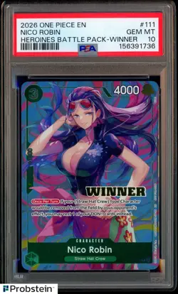 2026 ONE PIECE HEROINES BATTLE PACK #111 NICO ROBIN HEROINES WINNER PSA 10 - Image 1