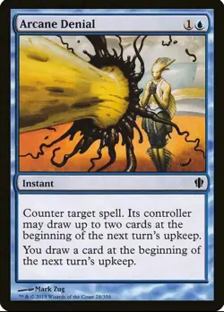 X 1 Arcane Denial NM 028 Commander 2013 MTG Magic The Gathering - Image 1