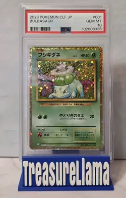 2023 Pokemon CLF Japanese Bulbasaur #001 Classic PSA 10 Gem Mint - Image 1