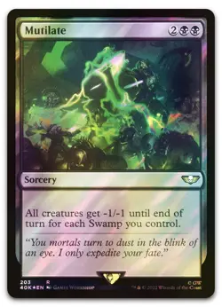 Mutilate (Surge Foil) #203 (NM) Warhammer 40,000 40K Magic MTG - Image 1