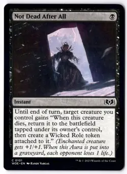 Not Dead After All WOE 101 Magic: The Gathering C NM - Image 1