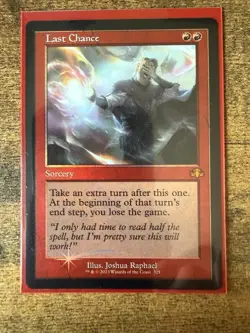 Last Chance (Retro Frame) - 325 - Dominaria Remastered - NM FOIL - Image 1