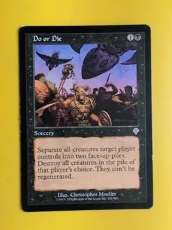 Do or Die. Invasion rare sorcery. Wear to edges Magic the Gathering Card. - Image 1