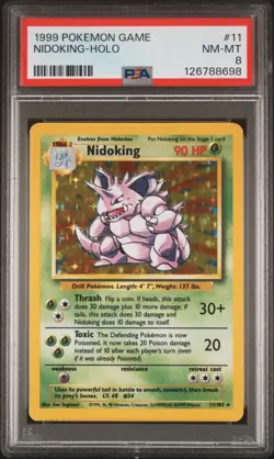 1999 POKEMON BASE SET UNLIMITED #11 NIDOKING-HOLO PSA 8 - Image 1