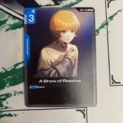 A Show Of Resolve U GD01-100 Gundam Card Game - Image 1